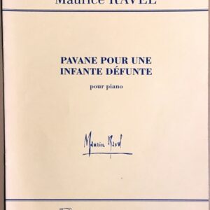 ラヴェル 亡き王女のためのパヴァーヌ 輸入楽譜 ravel Pavane pour une infante defunte pour piano ピアノ・ソロ 洋書