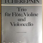 チェレプニン フルート3重奏 輸入楽譜 tcherepnin Trio fur flote violine und violoncello フルート バイオリン チェロ 洋書
