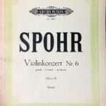 シュポーア バイオリン協奏曲 第6番 ニ短調 Spohr Violinkonzert No.6 Op.28