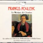 プーランク 室内楽全集 ジャン＝ピエール・アルマンゴー フランス国立放送フィルハーモニー管弦楽団 pulenc LA MUSIQUE DE CHAMBRE