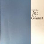 ジャズコレクション ピアノソロ 東亜音楽書院