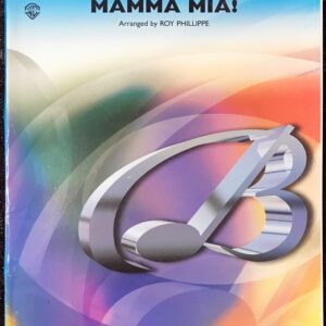 マンマ・ミーア! Mamma Mia! ロイ・フィリップ Roy Phillippe 吹奏楽/ABBA/アバ/ブロードウェイミュージカル/belwin