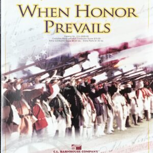 名誉が勝るとき When Honor Prevails ジェイムズ・スウェアリンジェン James Swearingen 吹奏楽/C L Barnhouse Co