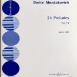 ショスタコーヴィチ 24の前奏曲集 Op.34 Shostakovich 24 Preludes piano solo ピアノ・ソロ