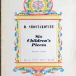 ショスタコーヴィチ 子供のノート Shostakovich Six Children's Pieces Piano solo ピアノ・ソロ