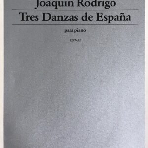 ロドリーゴ 3つのスペイン舞曲 Rodorigo Tres Danzas de Espana para piano ピアノ