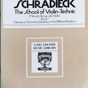 シュラディーク バイオリン技巧 (バイオリン・テクニック) 第1巻  SCHRADIECK the School of Violin Technique Book 1