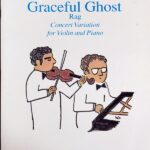 ボルコム 美しいゴースト・ラグ  Bolcom Graceful Ghost Rag concert variation for violin and piano バイオリンとピアノ