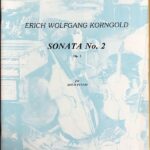 コルンゴルト ピアノ・ソナタ 第2番 Op.2 Korngold Sonata No.2 Op.2 for solo piano ピアノ・ソロ