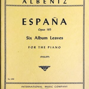 アルベニス 組曲「スペイン」 Op.165 Philipp編 Albeniz Espana Six Album Leaves for the piano ピアノ