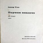 ユン・イサン Tuyaux Sonores オルガン Isang Yun Orgel