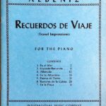 アルベニス 旅の思い出 Albeniz Recuerdos de Viaje for the piano ピアノ・ソロ