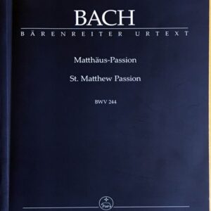 バッハ マタイ受難曲 BWV 244(独語) 原典版 Durr & Schneider編 Bach Matthaus-Passion BWV 244 ヴォーカル・スコア