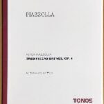 ピアソラ 3つの小品 Op.4 Piazzolla 3 Piezas Breves Pastoral Serenade Siciliana for violoncello and piano チェロ ピアノ