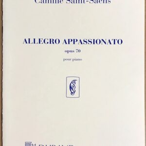 サン＝サーンス アレグロ・アパッショナート Op.70 Saint-Saens Allegro Appassionato pour piano ピアノ・ソロ