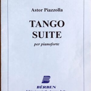 ピアソラ タンゴ組曲 ピアノ・ソロ Piazzolla Tango Suite per pianoforte