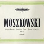モシュコフスキ 5つのスペイン舞曲 Op.12 ピアノ連弾 MOSZKOWSKI Spanish Dances Op.12 piano duet