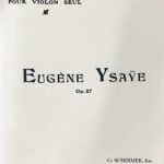 イザイ 6つの無伴奏バイオリン・ソナタ Ysaye 6 Sonatas Op.27