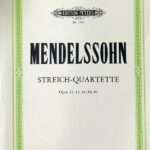 メンデルスゾーン 弦楽四重奏曲 Op.12,13,44,80,81 Mendelssohn Streich-Quartette 2 バイオリン ビオラ チェロ