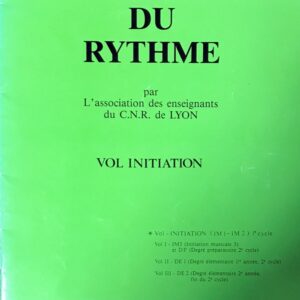 Etude du rythme vol initiation par L'association des enseignants du C.N.R. de LYON