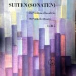Bach Suiten (Sonaten) f?r Violoncello allein (fur Viola ubertragen) Heft 2