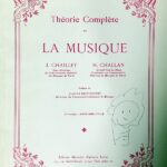 J. Chailley/H. Challan: Theory Complete de la Musique - Vol. 1