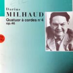 ダリウス・ミヨー 弦楽四重奏曲第4番Op.46 Milhaud Quatuor a cordes No.4 Op.46 2 バイオリン ビオラ チェロ