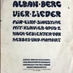 ベルク  4つの歌 Op.2 第1番 痛みには訳がある Berg 4 Lieder Op.2 No.1 us Dem Schmerz sein Recht 声楽 歌曲