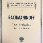 ラフマニノフ 10の前奏曲 作品23 Rachmaninoff Ten Preludes Op.23 for the Piano