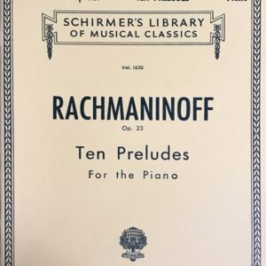 ラフマニノフ 10の前奏曲 作品23 Rachmaninoff Ten Preludes Op.23 for the Piano