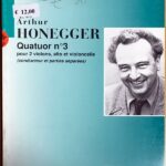 オネゲル 弦楽四重奏曲 第3番 Honegger Quatuor No.3 ２バイオリン,ビオラ,チェロ