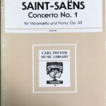 サン＝サーンス チェロ協奏曲 第1番 イ短調 Op.33 Saint=Saens Concert No.1 for Violoncello and Piano OP.33