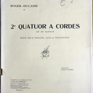 ロジェ＝デュカス 弦楽四重奏曲  Roger-Ducasse Quatuor a cordes en re majeur