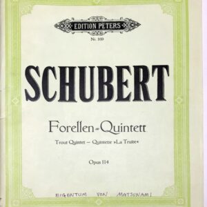 シューベルト ピアノ五重奏曲 イ長調 Op.114 D 667 「鱒」 Schubert Forelle =quintett Trout quintett