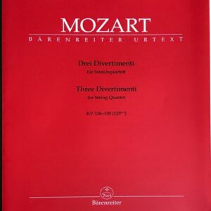 モーツァルト ディヴェルティメント KV 136-138/弦楽四重奏 Mozart Three Divertimenti KV 136-138 for string quartet