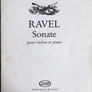 ラヴェル バイオリン・ソナタ Ravel Sonate pour violon et piano バイオリンとピアノ
