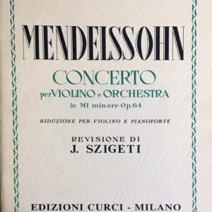 メンデルスゾーン バイオリン協奏曲 ホ短調 Op.64 (szigeti) ピアノ・リダクション版 Mendelssohn