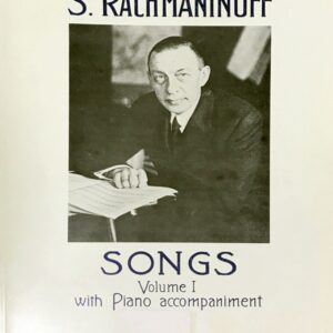 ラフマニノフ 歌曲集 第1巻: Op.4, 8, 14, 21 (英語) Rachmaninoff Songs volume 1 with piano accompaniment 声楽