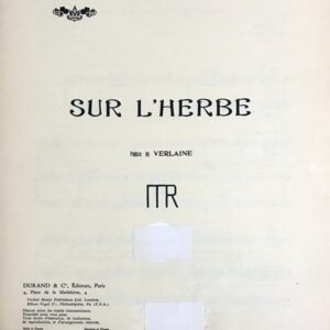 ラヴェル 草の上 Ravel L'herbe poesiede verlaine 声楽 歌曲 ヴォーカル 仏語 英語