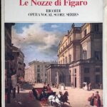 モーツァルト オペラ「フィガロの結婚」 KV 492 Mosart  le nozze di figaro ヴォーカル・スコア