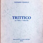 ルチアーノ・シャイー トリティコ (バイオリンとチェロ) luciano chailly Trittico per Violino e Violoncello
