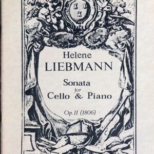 ヘレーネ・リープマン チェロ・ソナタ Op.11  Helene Liebmann Sonata for cello & piano