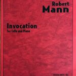 ロバート・マン Invocation (チェロとピアノ) robert mann