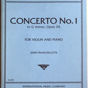 ブルッフ バイオリン協奏曲 第1番 ト短調 Op.26/フランチェスカッティ編 Bruch concerto No.1 in G minor Op.26