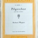 ワーグナー 「タンホイザー」より 巡礼の合唱（バイオリンとピアノ) Wagner Pilgerchor aus der Oper Tannhauser