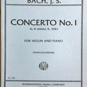 バッハ バイオリン協奏曲 Bach Concerto No.1 in A minorBach Concerto No.1 in A minor/Galamian