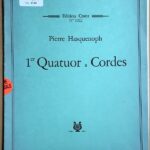 ピエール・ハスケノフ 弦楽四重奏曲第1番 Pierre Hasquenoph 1er Quartuor a Cordes