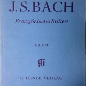バッハ フランス組曲全曲 BWV 812-817 原典版 Steglich編/Theopold運指 BACH Franzosische Suiten BWV 812-817 ピアノ・ソロ