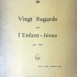 メシアン 幼子イエスに注ぐ20のまなざし Messiaen Vingt Regards sur L’enfant-Jeses ピアノ・ソロ