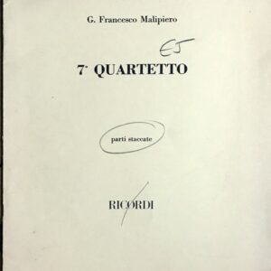 ジャン・フランチェスコ・マリピエロ 弦楽四重奏曲第7番  Francesco Malipiero Quartetto 2バイオリン ビオラ チェロ